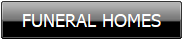   FUNERAL HOMES  